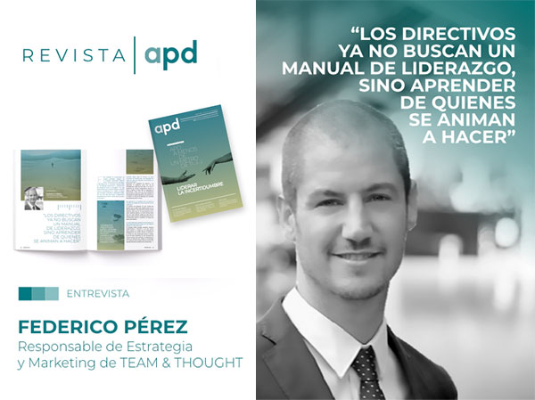 Entrevista Federico Pérez - Team & Thought - revista APD